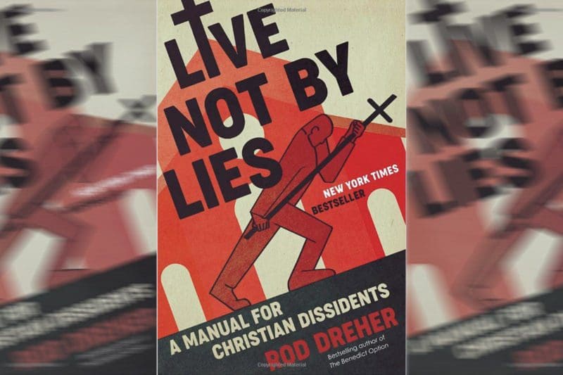 Hungarian Conservative Podcast 01: Live Not by Lies (Rod Dreher)