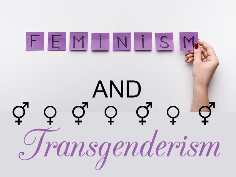 How the Feminist Platform Has Bred Transgenderism