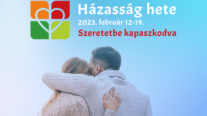 15th National Marriage Week Begins in Hungary on Sunday