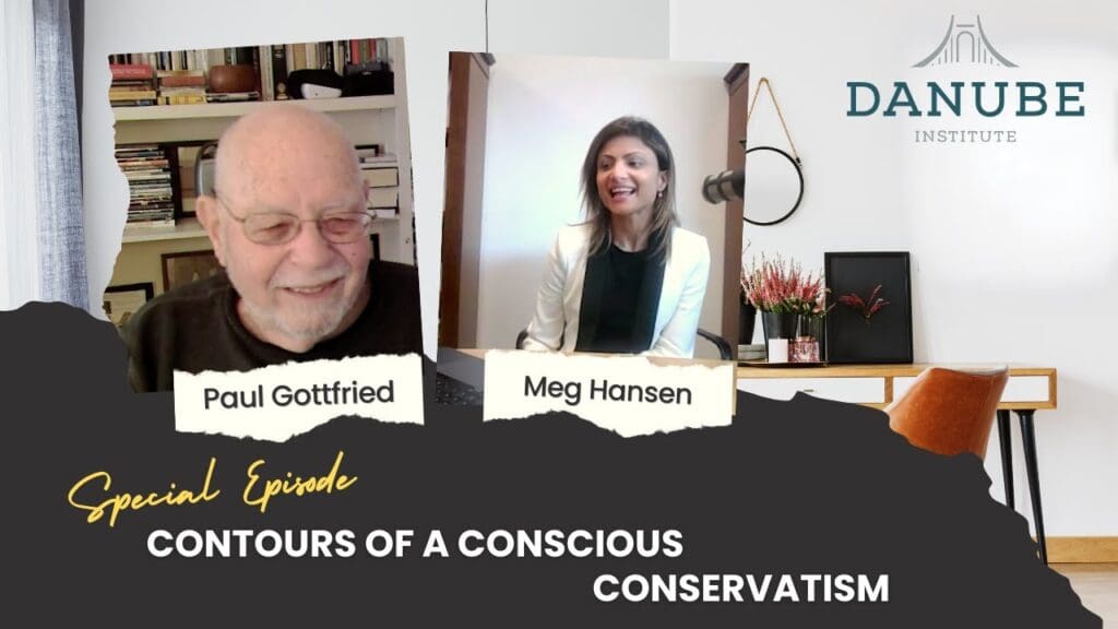 Philosopher Paul Gottfried Appears on Danube Institute Podcast